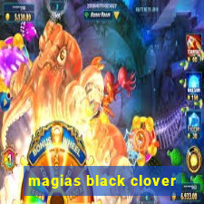 magias black clover